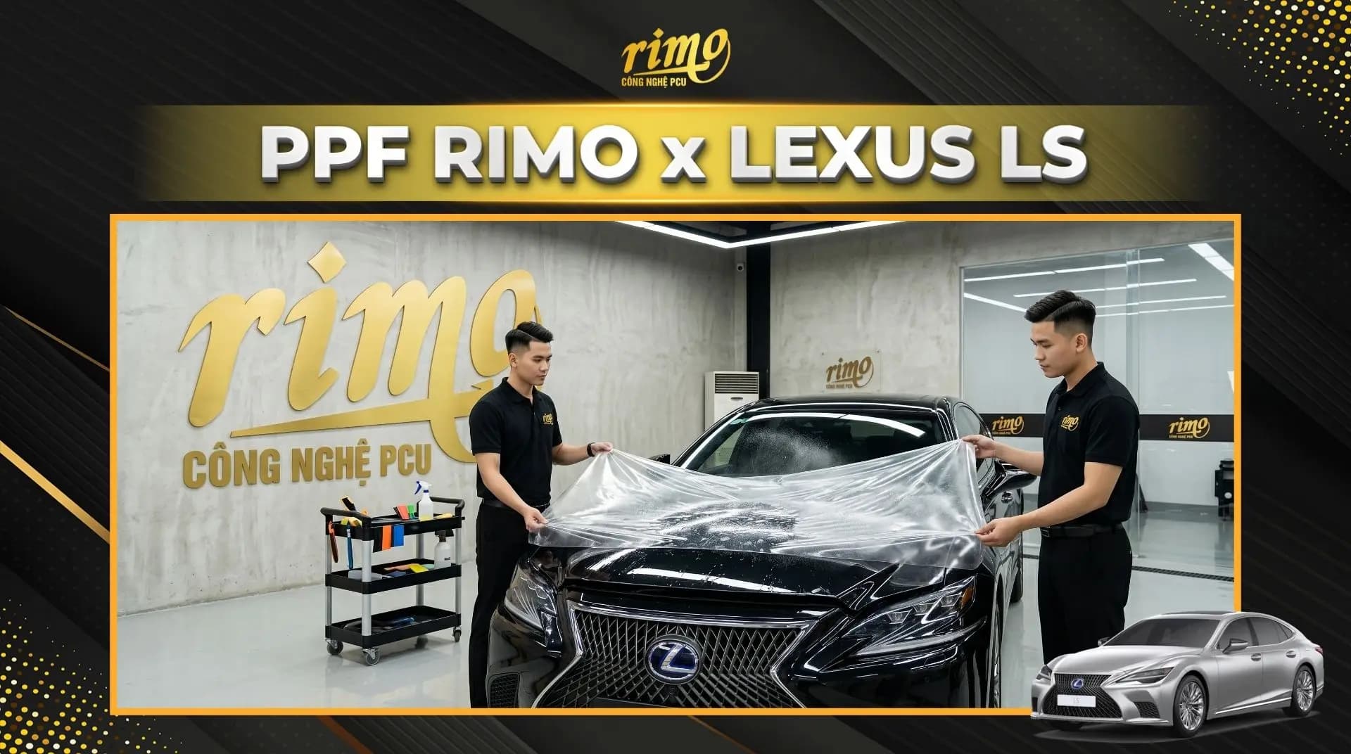 Dán PPF Rimo cho xe Lexus LS